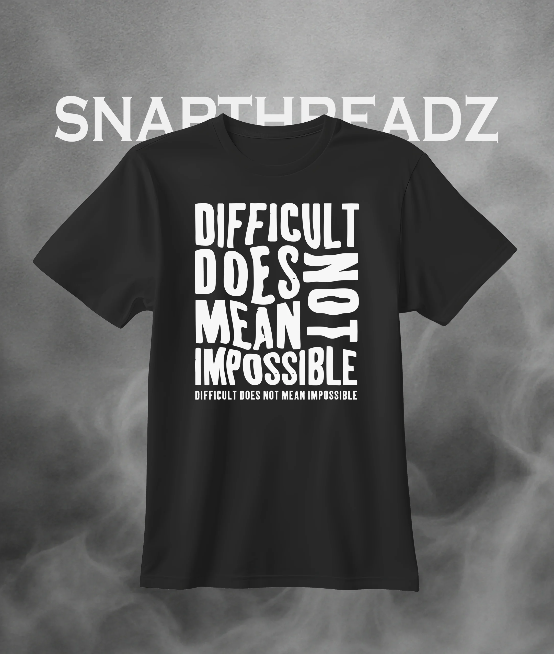 Difficult Does Not Mean Impossible" Inspirational Quote T-Shirt - Image 2