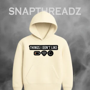 Things I Don’t Like” Cotton Hoodie – Tech Humor Series